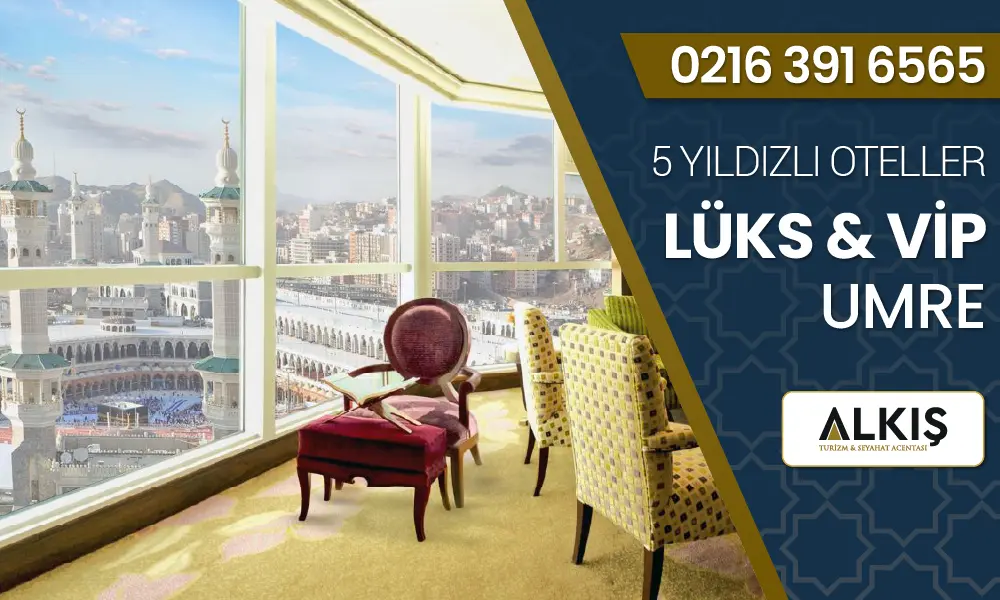Lüks Umre Turları